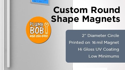 Round Shape Magnet - 2" Diameter