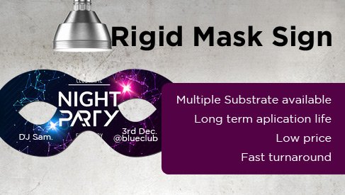 Rigid Mask Sign 