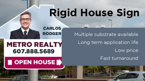 Rigid House Sign 