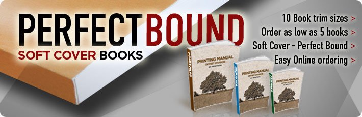 Soft Cover - Perfect Bound