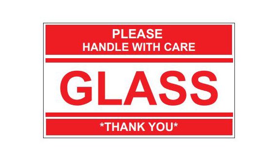 Glass - Please Handle with Care