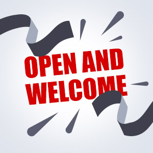 Open & Welcome